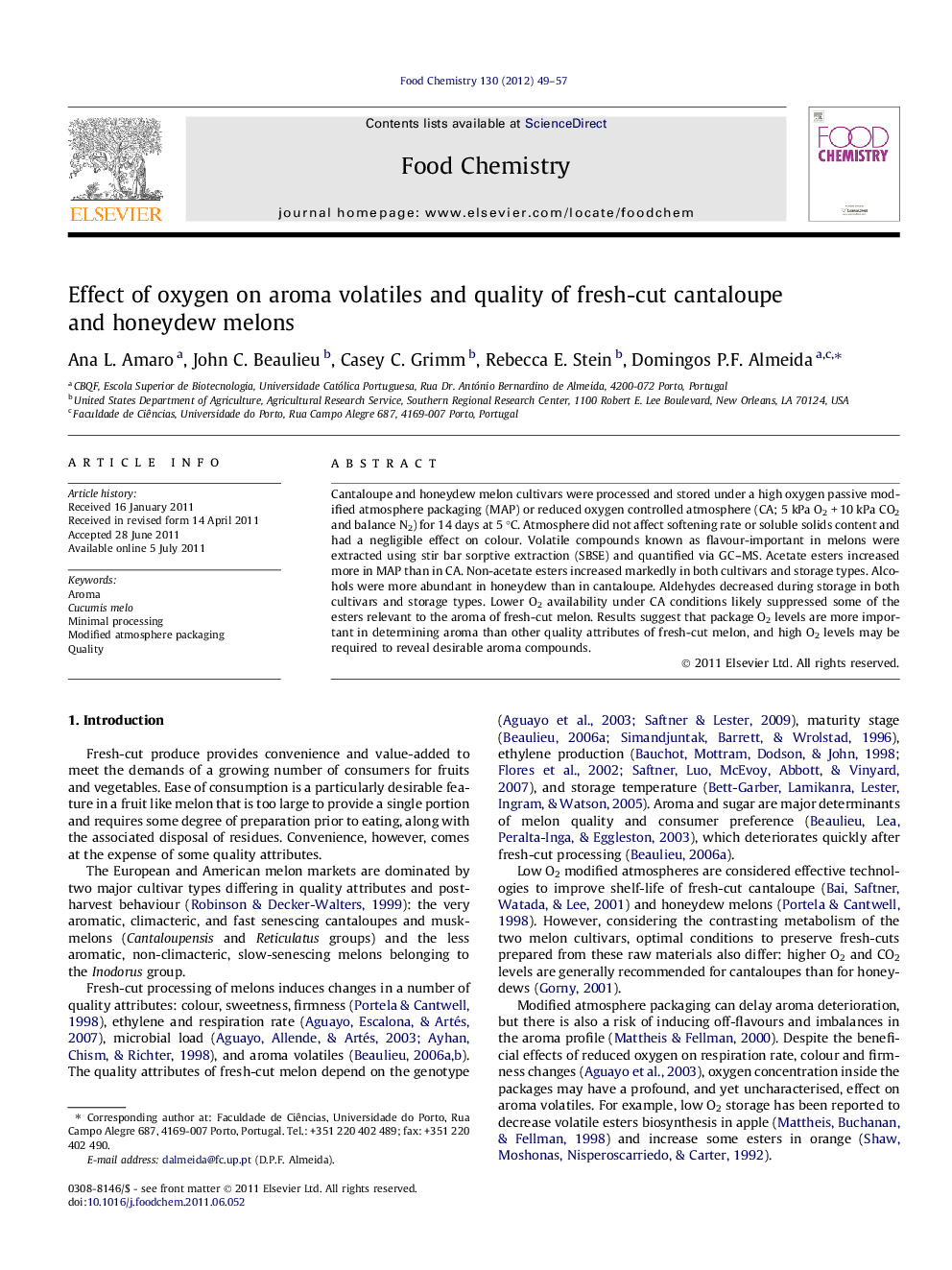 Effect of oxygen on aroma volatiles and quality of fresh-cut cantaloupe and honeydew melons