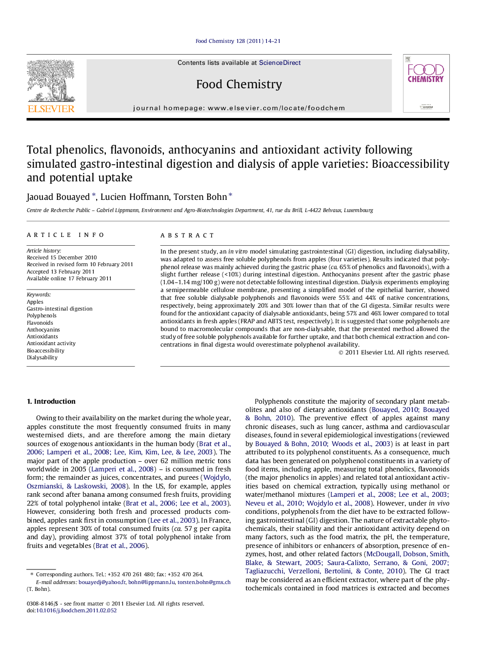 Total phenolics, flavonoids, anthocyanins and antioxidant activity following simulated gastro-intestinal digestion and dialysis of apple varieties: Bioaccessibility and potential uptake