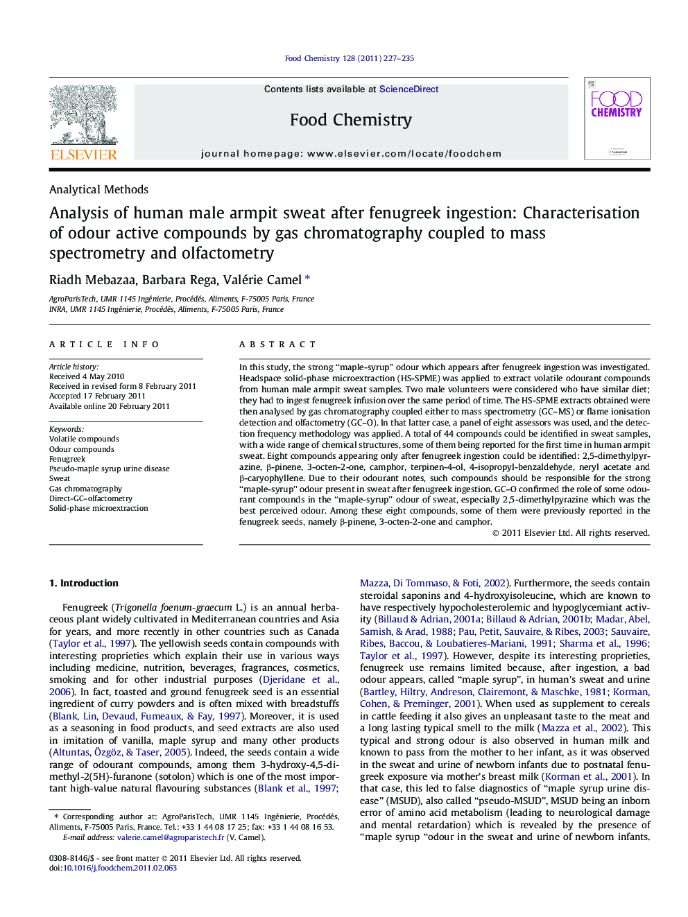 Analysis of human male armpit sweat after fenugreek ingestion: Characterisation of odour active compounds by gas chromatography coupled to mass spectrometry and olfactometry
