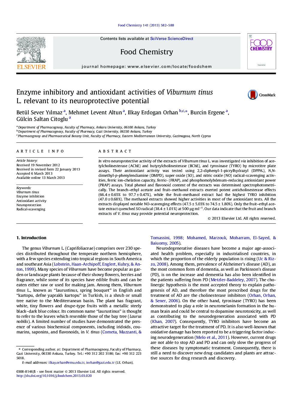 Enzyme inhibitory and antioxidant activities of Viburnum tinus L. relevant to its neuroprotective potential