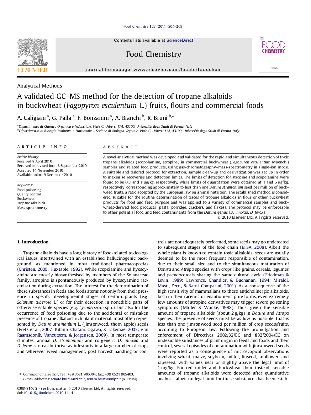 A validated GC-MS method for the detection of tropane alkaloids in buckwheat (Fagopyron esculentum L.) fruits, flours and commercial foods