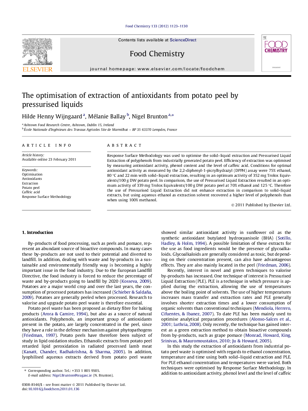 The optimisation of extraction of antioxidants from potato peel by pressurised liquids