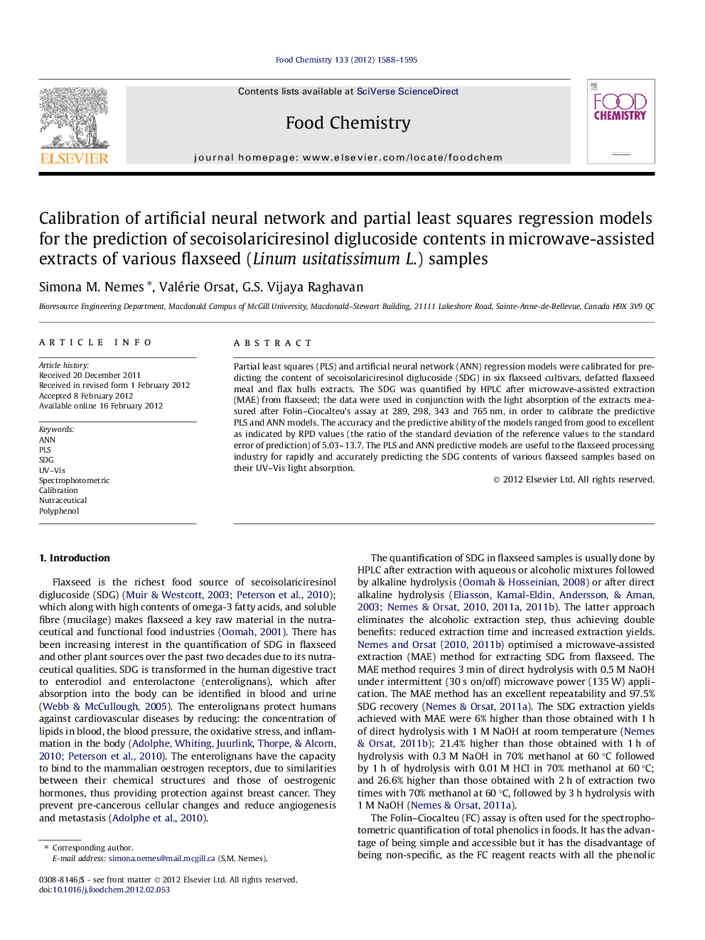 Calibration of artificial neural network and partial least squares regression models for the prediction of secoisolariciresinol diglucoside contents in microwave-assisted extracts of various flaxseed (Linum usitatissimum L.) samples