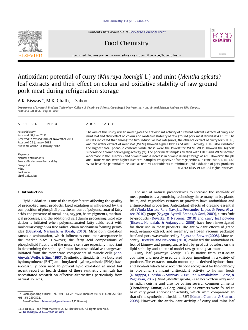 Antioxidant potential of curry (Murraya koenigii L.) and mint (Mentha spicata) leaf extracts and their effect on colour and oxidative stability of raw ground pork meat during refrigeration storage