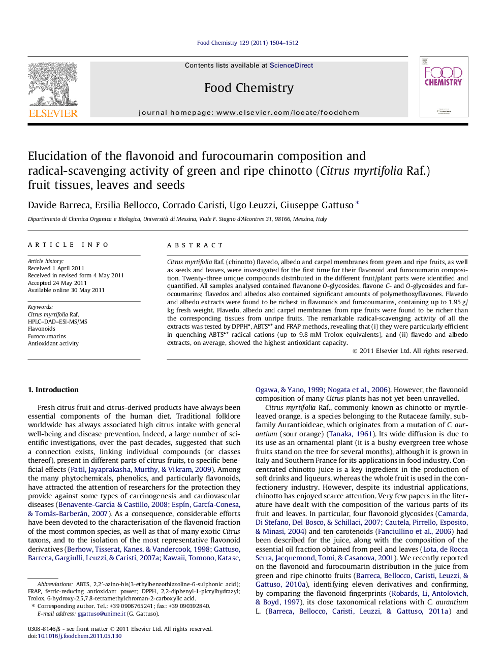 Elucidation of the flavonoid and furocoumarin composition and radical-scavenging activity of green and ripe chinotto (Citrus myrtifolia Raf.) fruit tissues, leaves and seeds