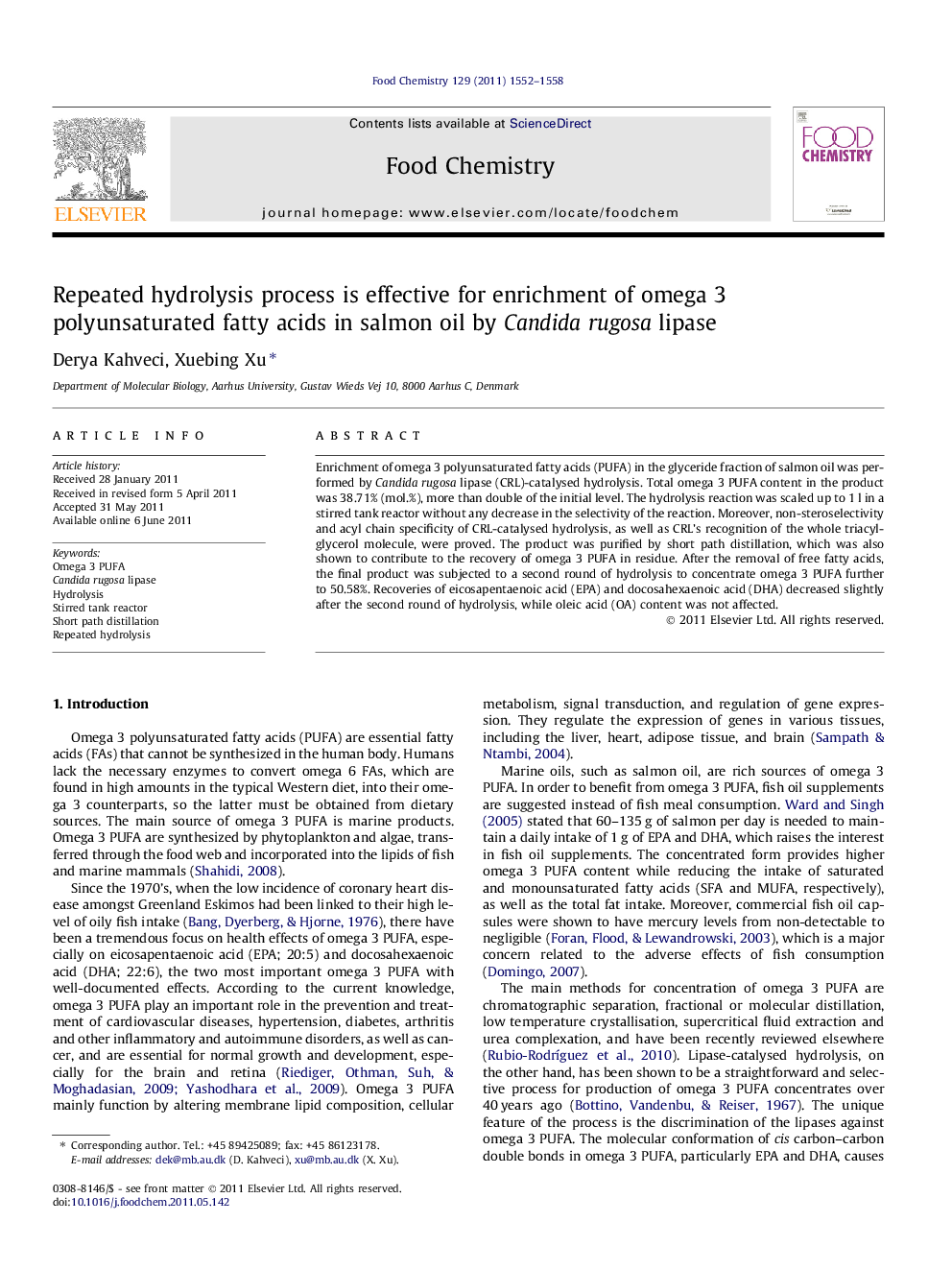 Repeated hydrolysis process is effective for enrichment of omega 3 polyunsaturated fatty acids in salmon oil by Candida rugosa lipase