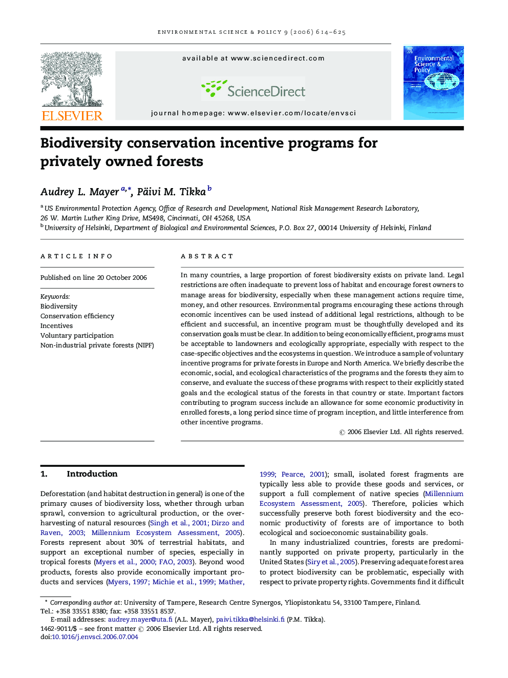 Biodiversity conservation incentive programs for privately owned forests