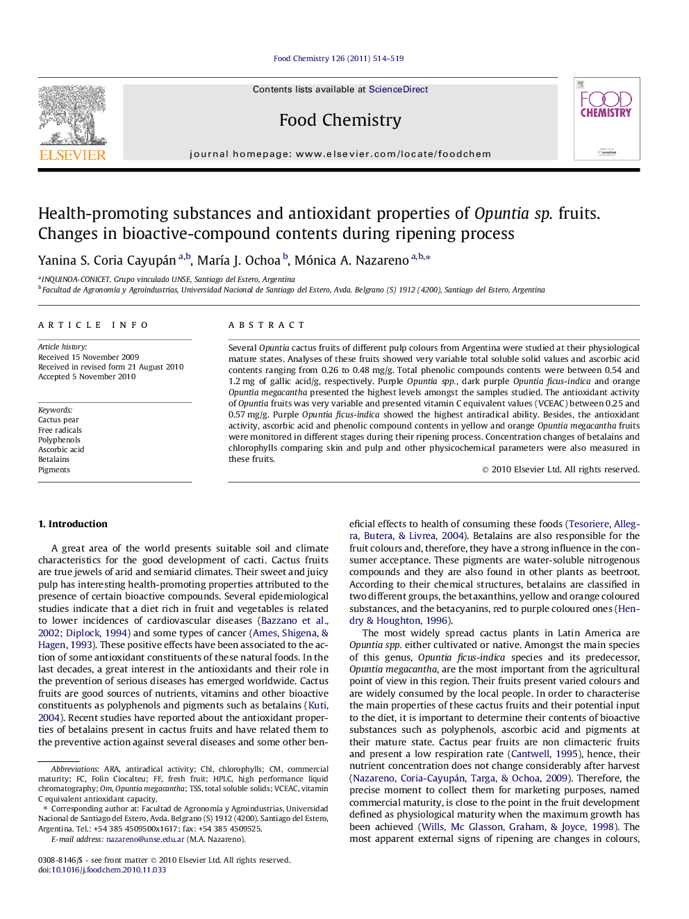 Health-promoting substances and antioxidant properties of Opuntia sp. fruits. Changes in bioactive-compound contents during ripening process