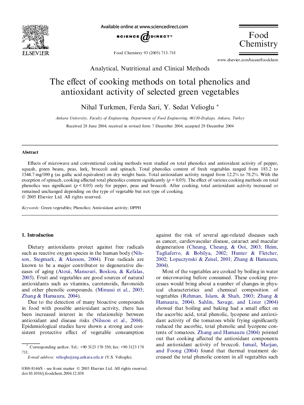 The effect of cooking methods on total phenolics and antioxidant activity of selected green vegetables