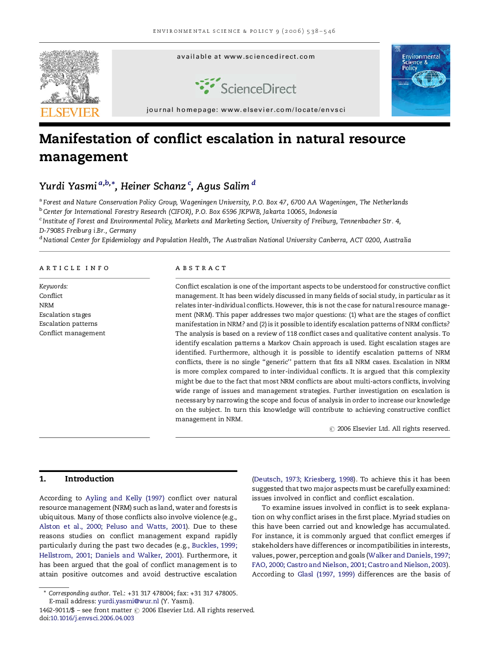 Manifestation of conflict escalation in natural resource management