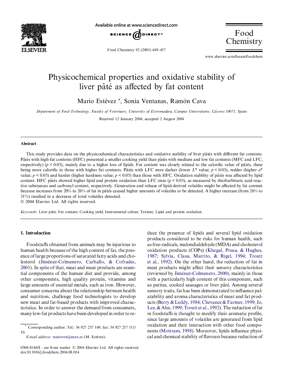 Physicochemical properties and oxidative stability of liver pÃ¢té as affected by fat content