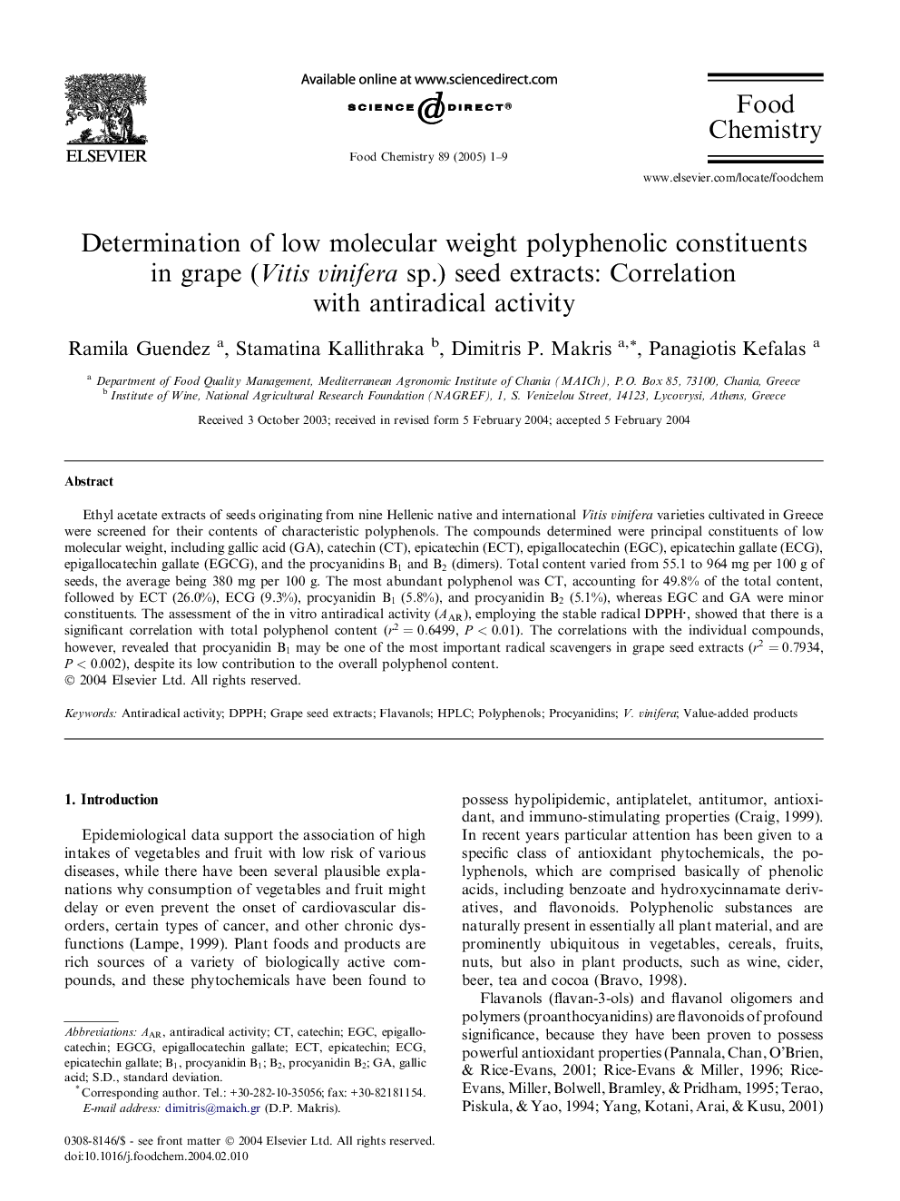 Determination of low molecular weight polyphenolic constituents in grape (Vitis vinifera sp.) seed extracts: Correlation with antiradical activity