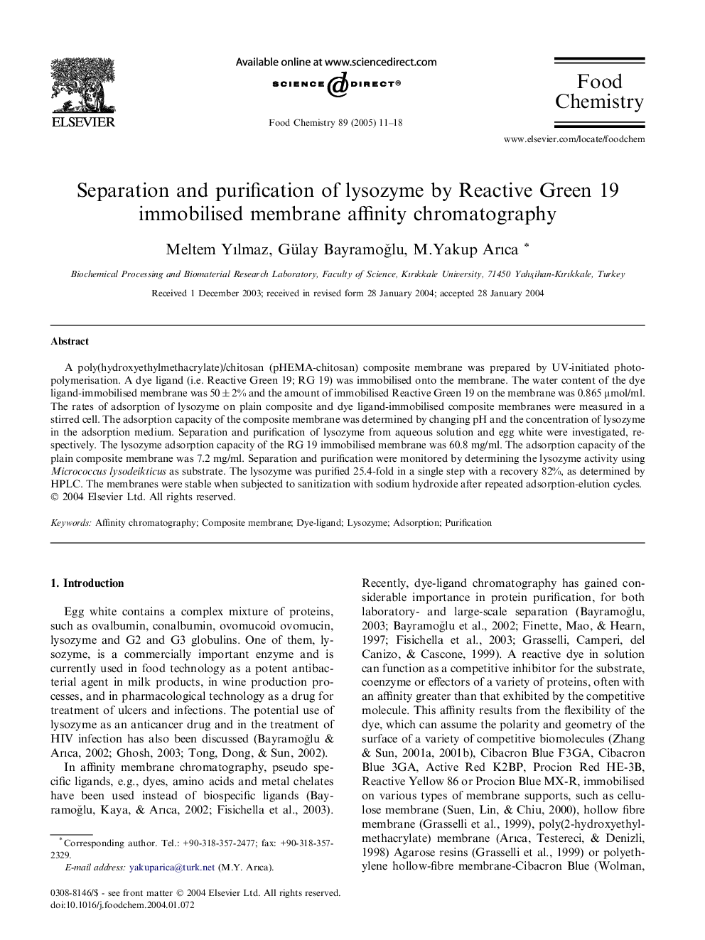 Separation and purification of lysozyme by Reactive Green 19 immobilised membrane affinity chromatography