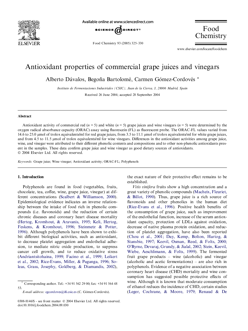 Antioxidant properties of commercial grape juices and vinegars