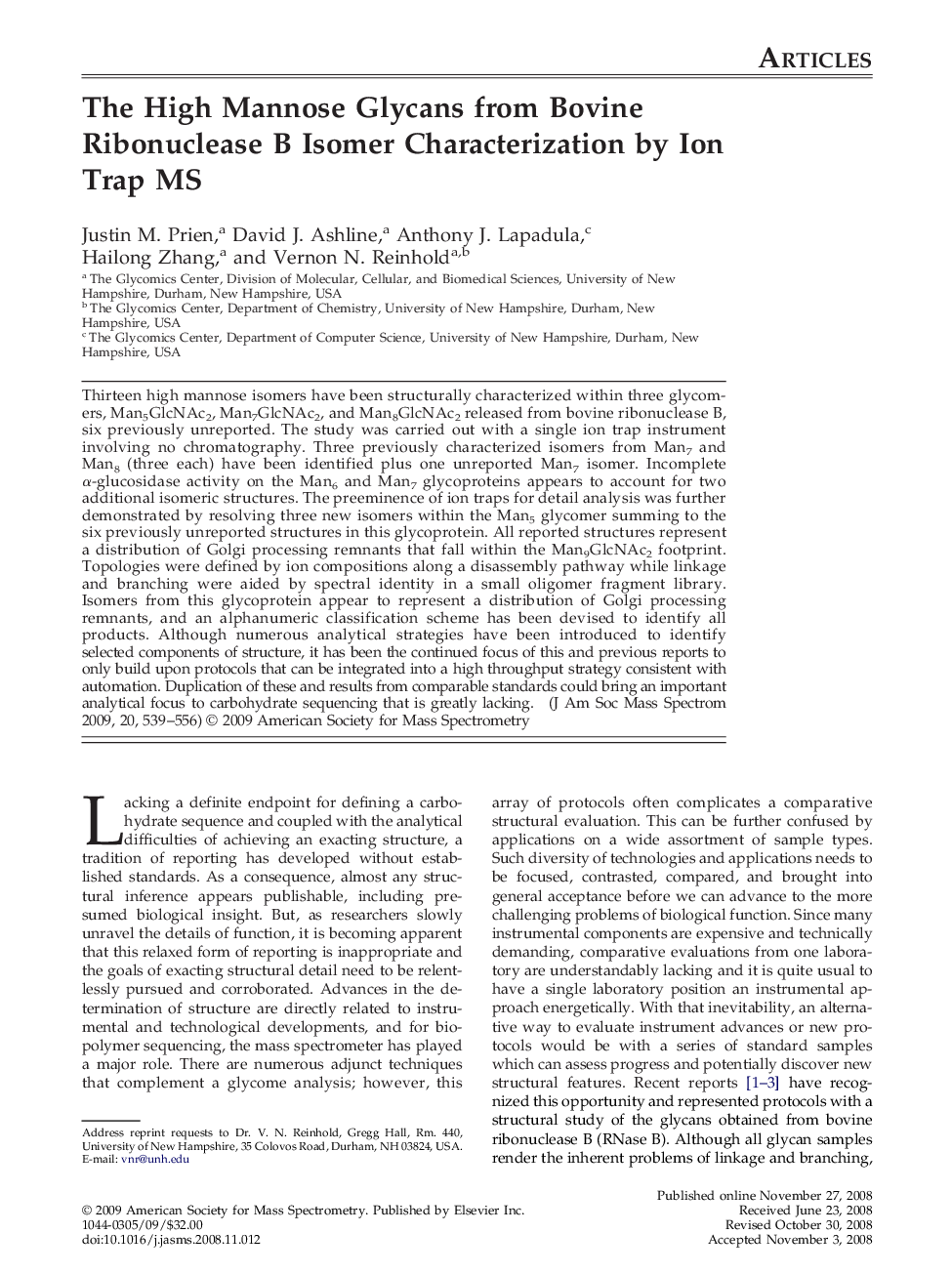 The High Mannose Glycans from Bovine Ribonuclease B Isomer Characterization by Ion Trap MS