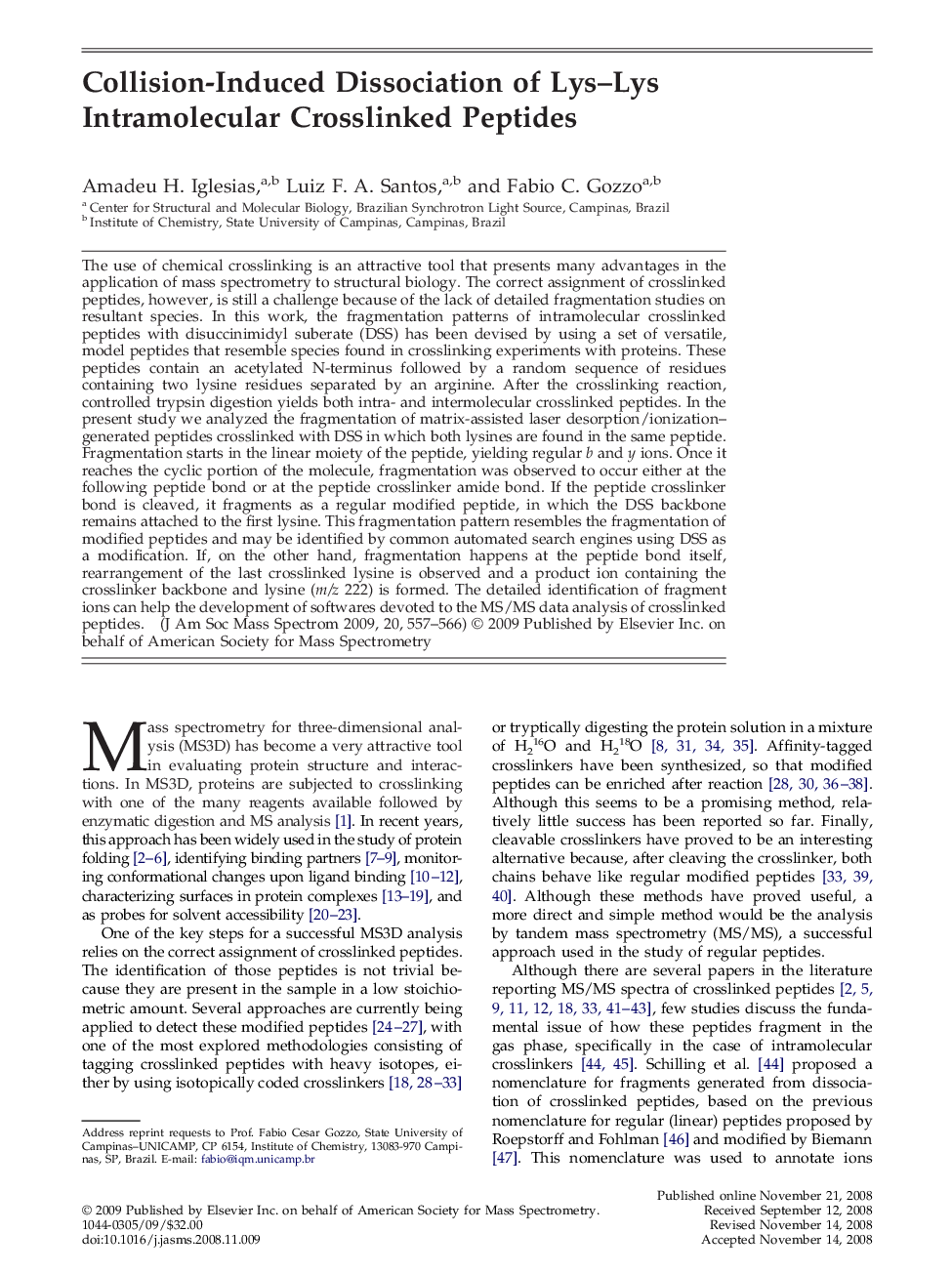Collision-Induced Dissociation of Lys-Lys Intramolecular Crosslinked Peptides