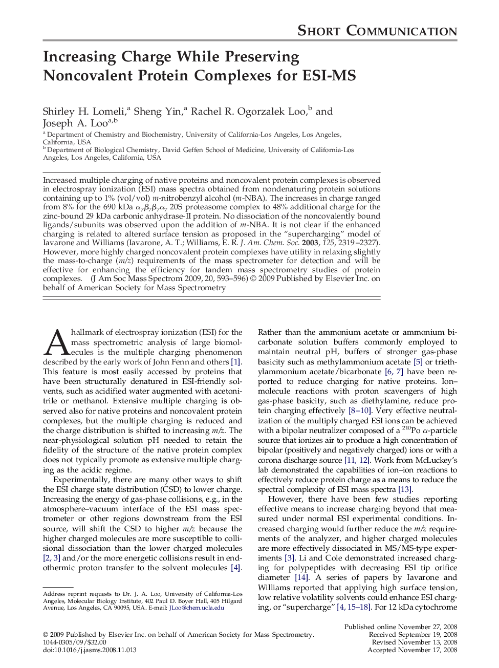 Increasing Charge While Preserving Noncovalent Protein Complexes for ESI-MS