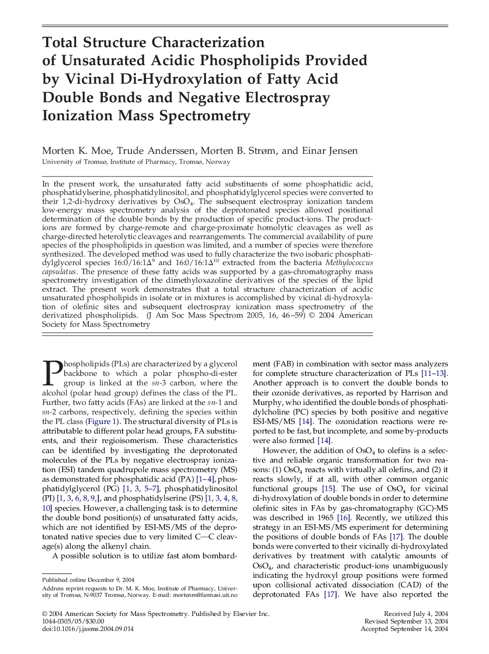 Total structure characterization of unsaturated acidic phospholipids provided by vicinal di-hydroxylation of fatty acid double bonds and negative electrospray ionization mass spectrometry