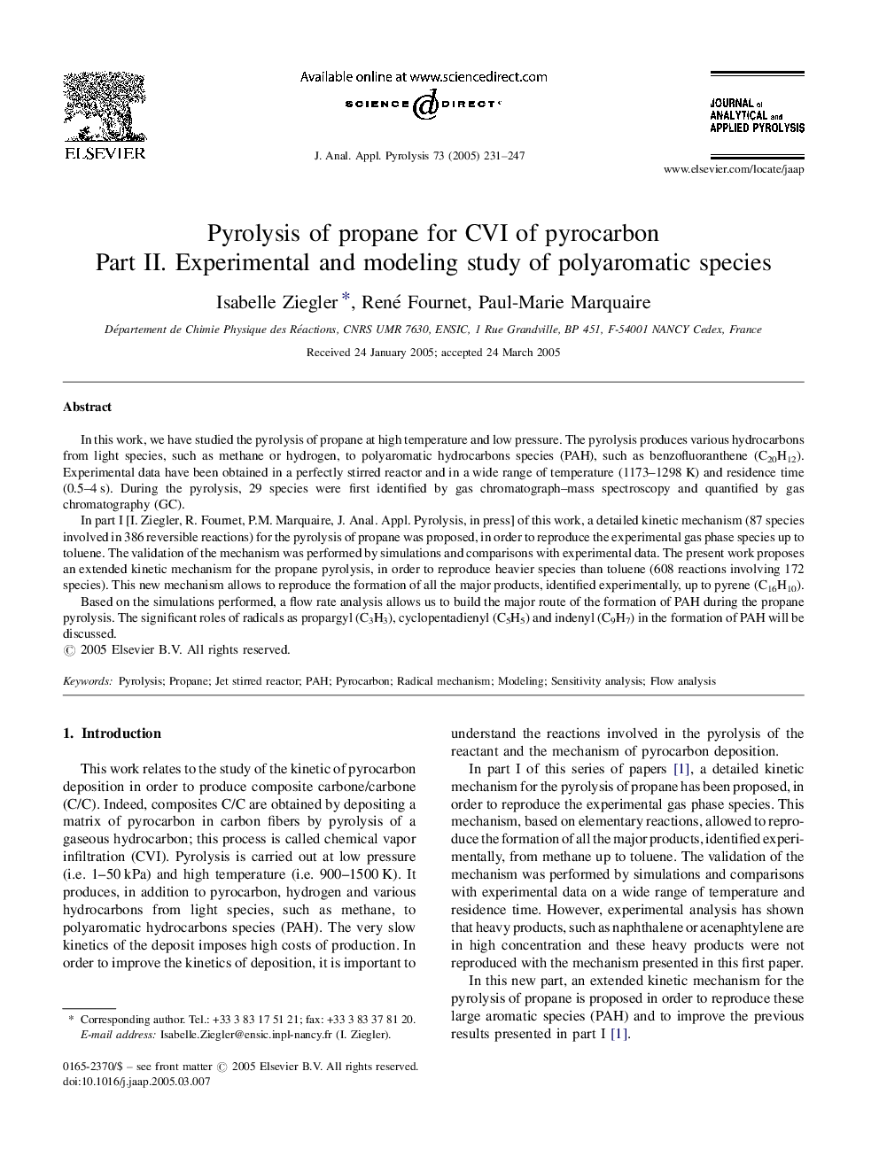 Pyrolysis of propane for CVI of pyrocarbon