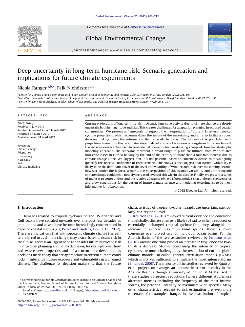 Deep uncertainty in long-term hurricane risk: Scenario generation and implications for future climate experiments