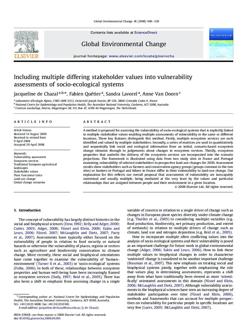 Including multiple differing stakeholder values into vulnerability assessments of socio-ecological systems