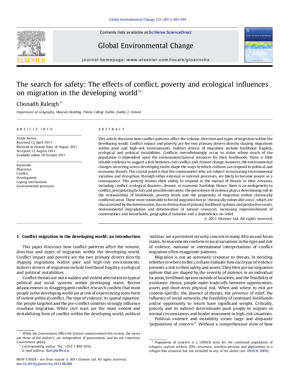 The search for safety: The effects of conflict, poverty and ecological influences on migration in the developing world