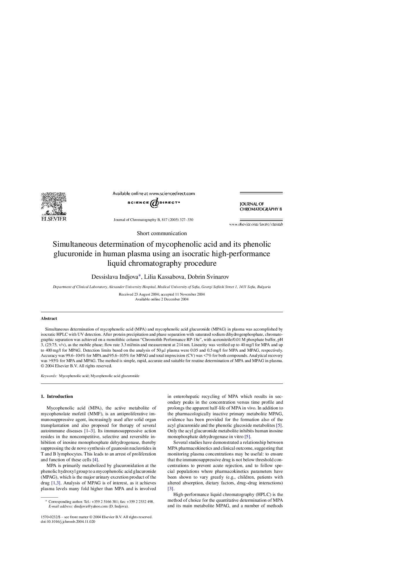 Simultaneous determination of mycophenolic acid and its phenolic glucuronide in human plasma using an isocratic high-performance liquid chromatography procedure