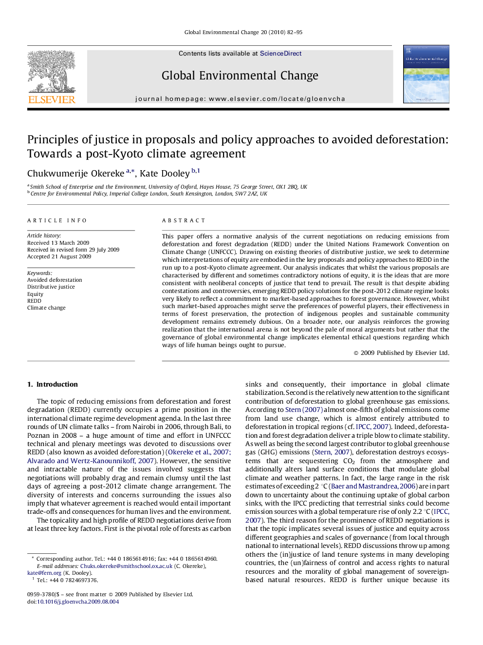 Principles of justice in proposals and policy approaches to avoided deforestation: Towards a post-Kyoto climate agreement