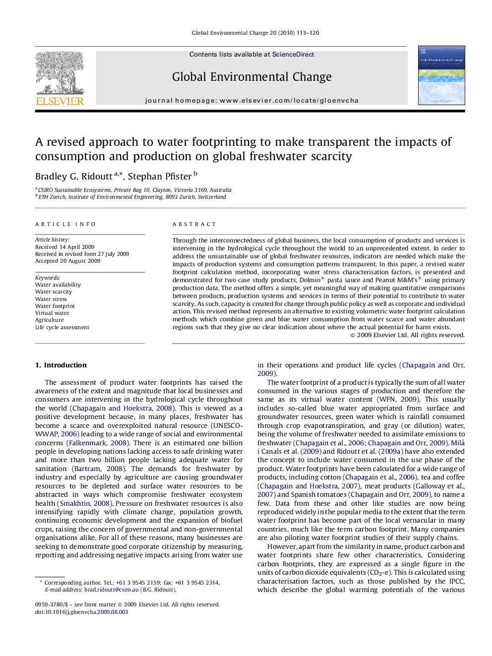 A revised approach to water footprinting to make transparent the impacts of consumption and production on global freshwater scarcity