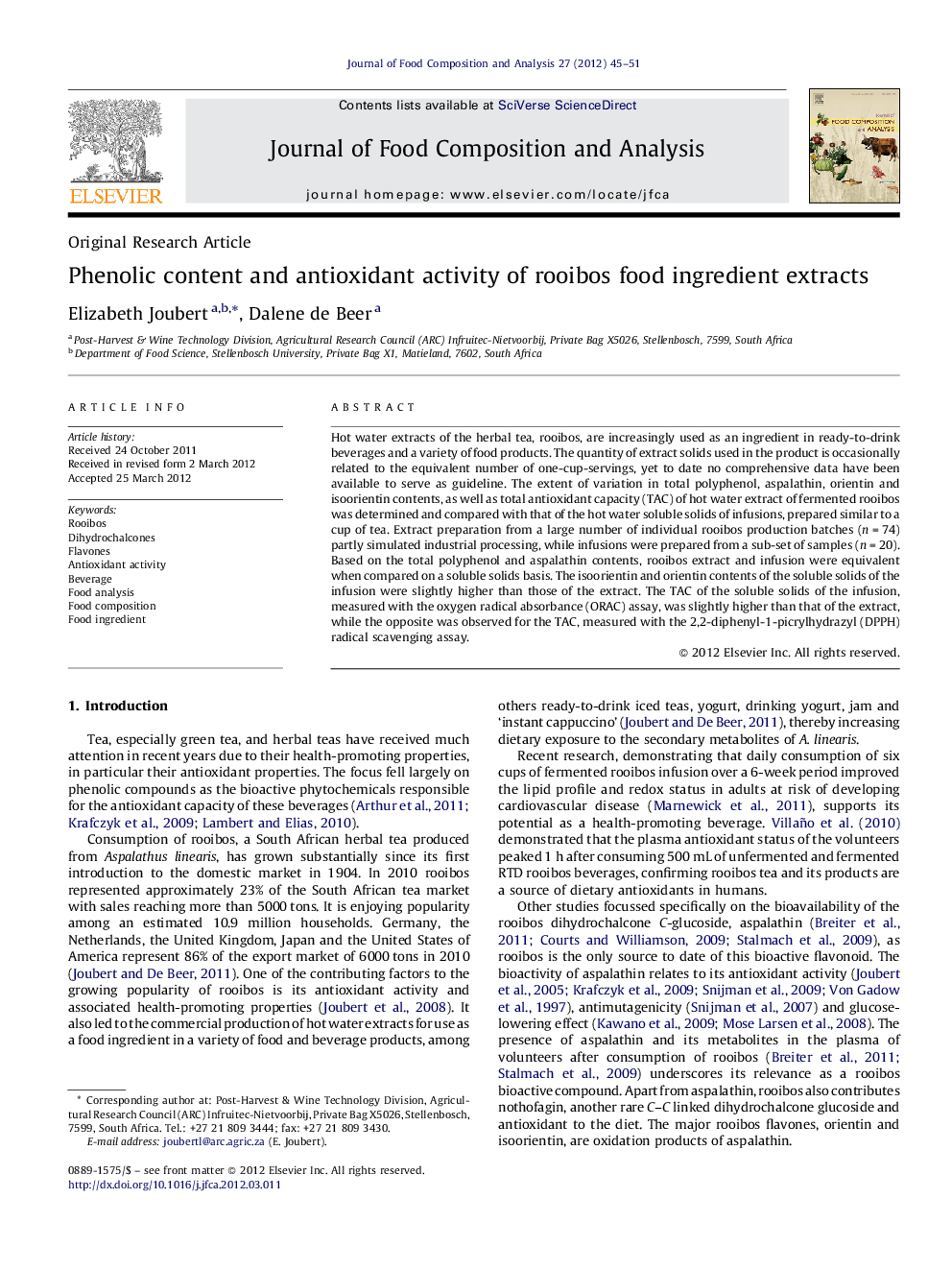 Phenolic content and antioxidant activity of rooibos food ingredient extracts