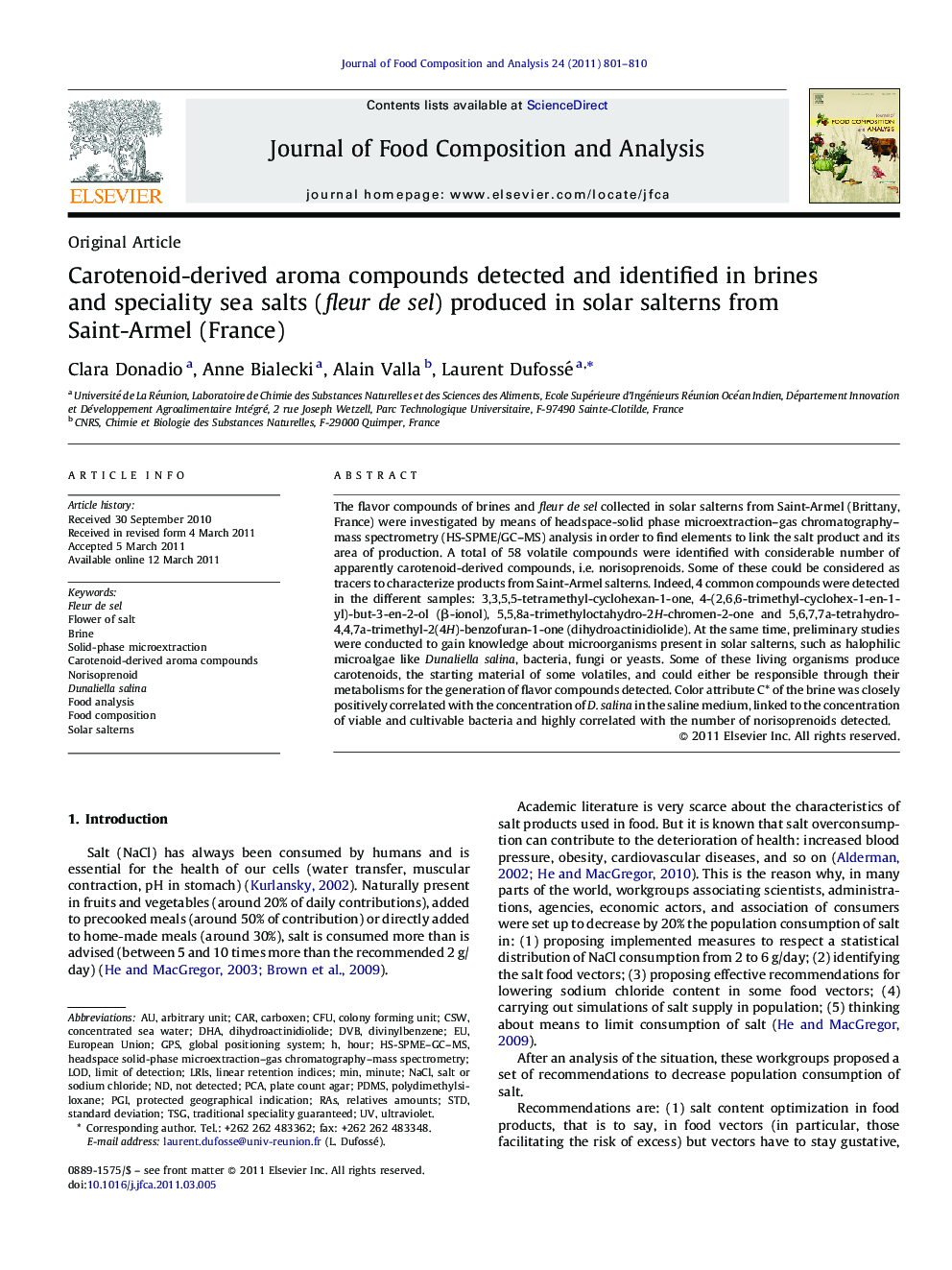 Carotenoid-derived aroma compounds detected and identified in brines and speciality sea salts (fleur de sel) produced in solar salterns from Saint-Armel (France)