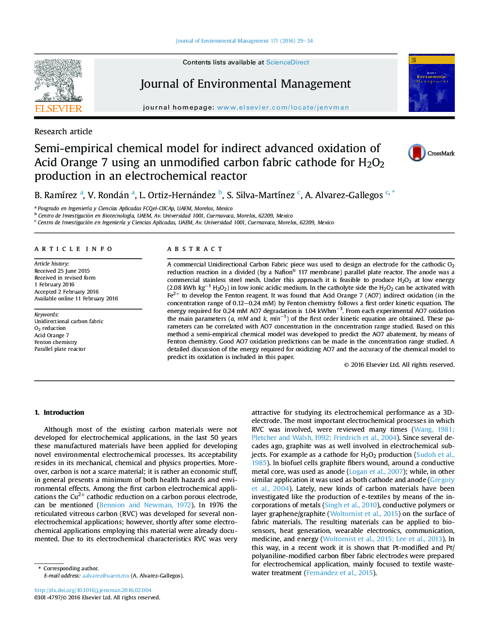 مدل های شیمیایی نیمه تجربی برای اکسیداسیون پیشرفته غیر مستقیم اسید نارنجی 7 با استفاده از یک کاتد پارچه کربن اصلاح نشده برای تولید H2O2 در یک راکتور الکتروشیمیایی