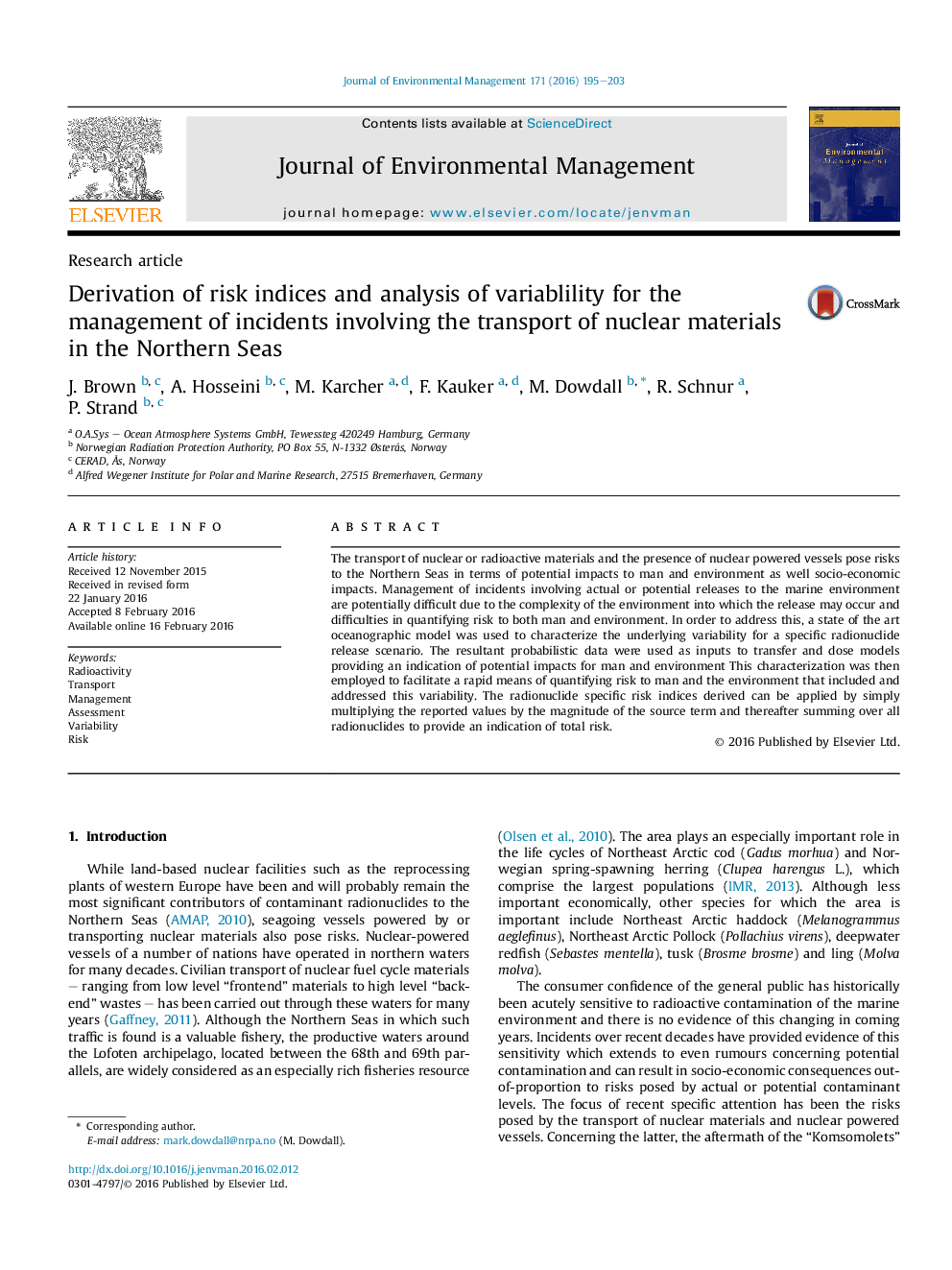 Derivation of risk indices and analysis of variablility for the management of incidents involving the transport of nuclear materials in the Northern Seas