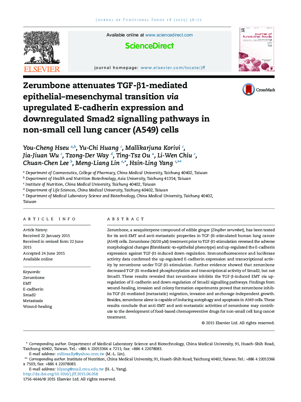 Zerumbone attenuates TGF-Î²1-mediated epithelial-mesenchymal transition via upregulated E-cadherin expression and downregulated Smad2 signalling pathways in non-small cell lung cancer (A549) cells