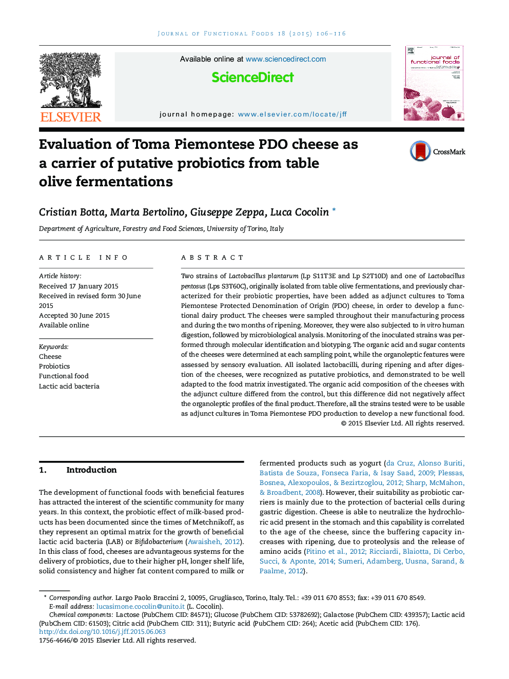 Evaluation of Toma Piemontese PDO cheese as a carrier of putative probiotics from table olive fermentations