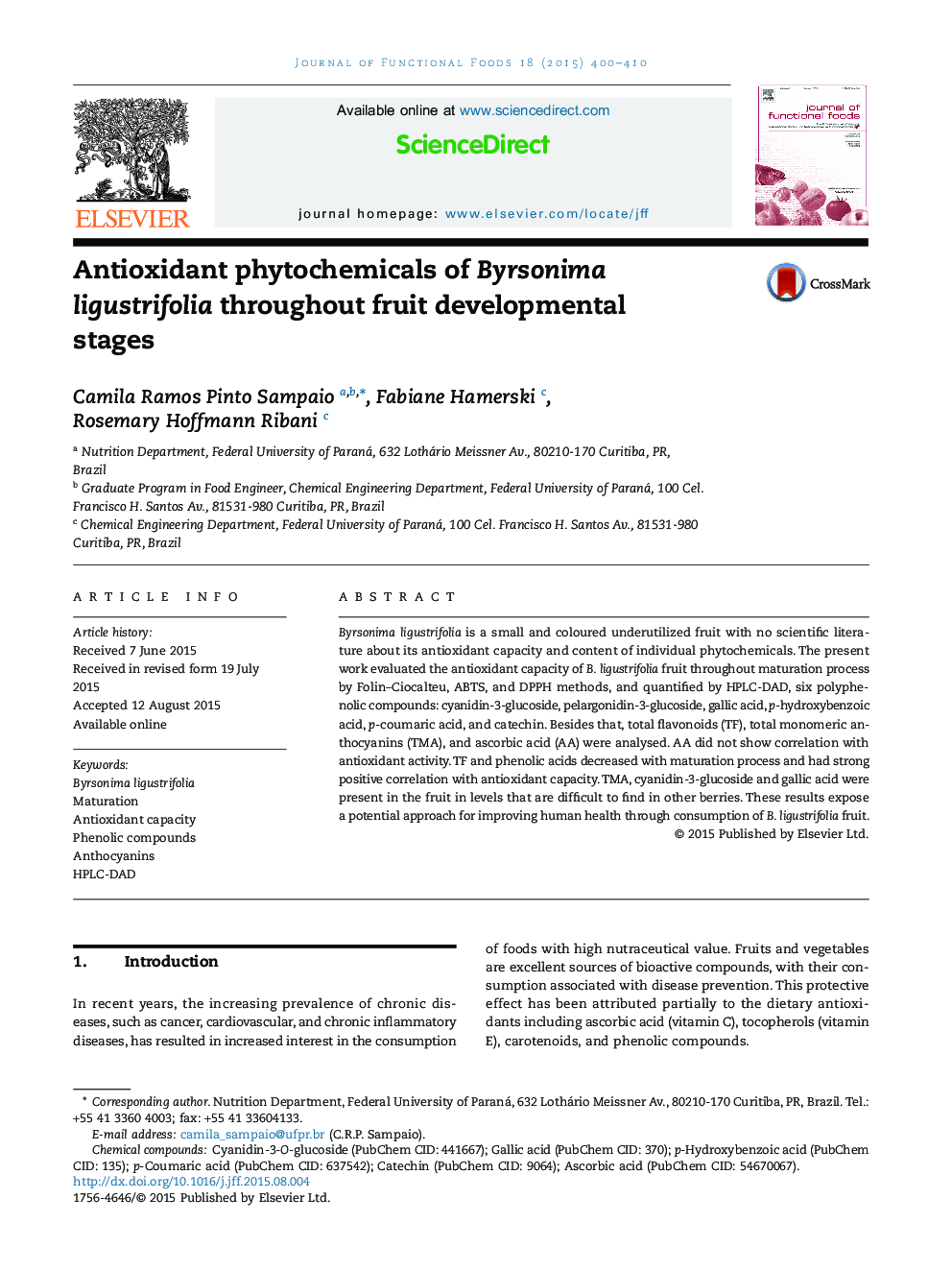 Antioxidant phytochemicals of Byrsonima ligustrifolia throughout fruit developmental stages