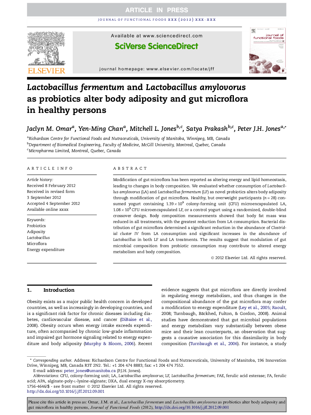 Lactobacillus fermentum and Lactobacillus amylovorus as probiotics alter body adiposity and gut microflora in healthy persons