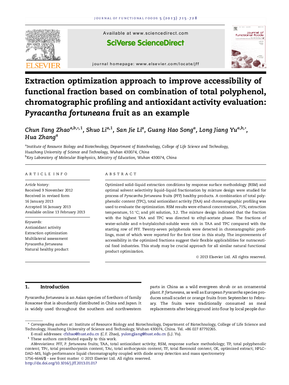 Extraction optimization approach to improve accessibility of functional fraction based on combination of total polyphenol, chromatographic profiling and antioxidant activity evaluation: Pyracantha fortuneana fruit as an example