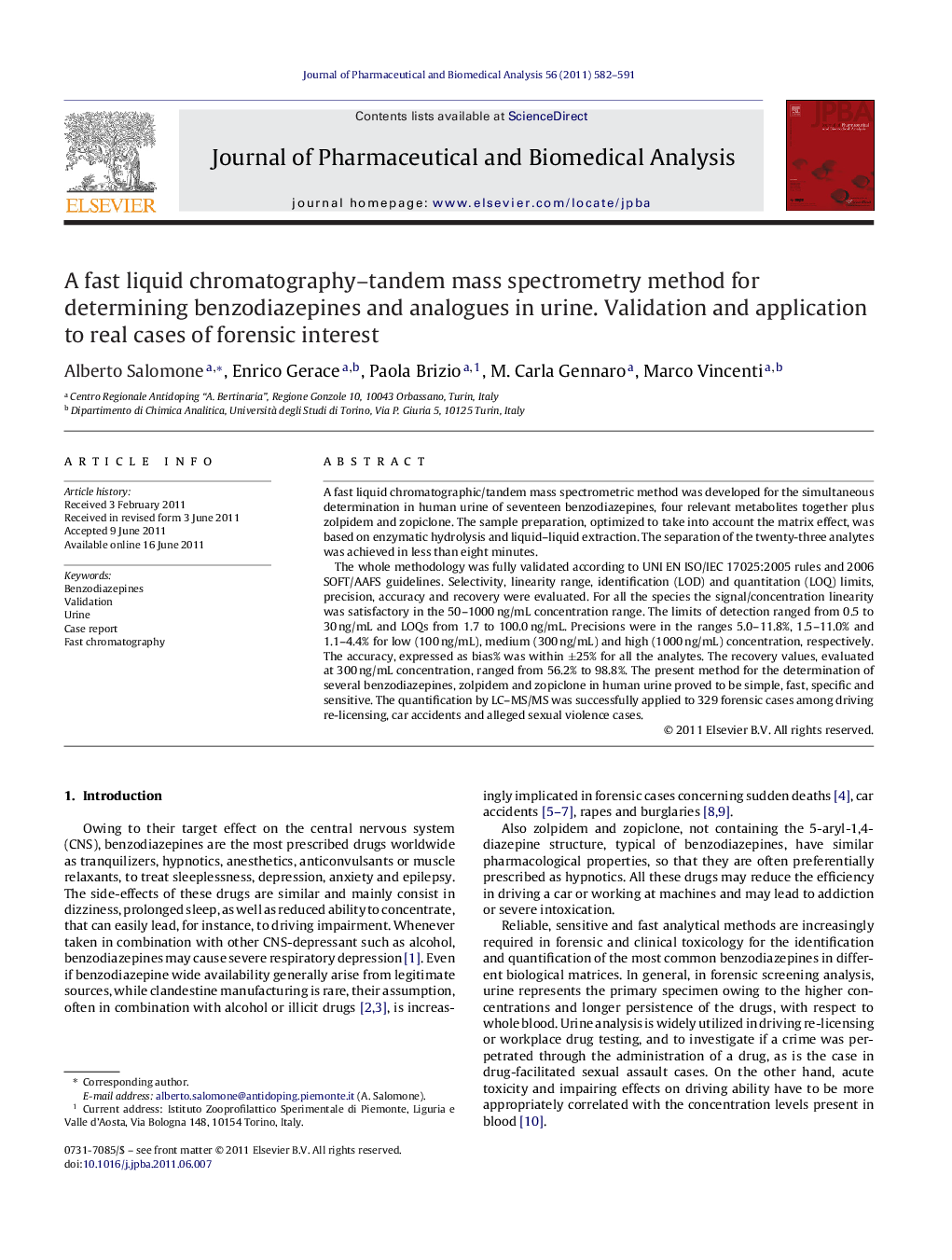 A fast liquid chromatography-tandem mass spectrometry method for determining benzodiazepines and analogues in urine. Validation and application to real cases of forensic interest