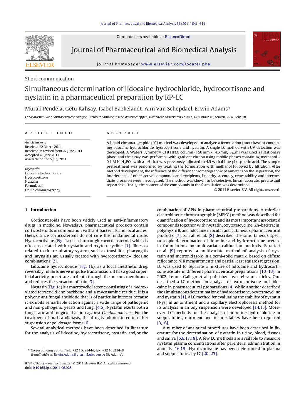 Simultaneous determination of lidocaine hydrochloride, hydrocortisone and nystatin in a pharmaceutical preparation by RP-LC