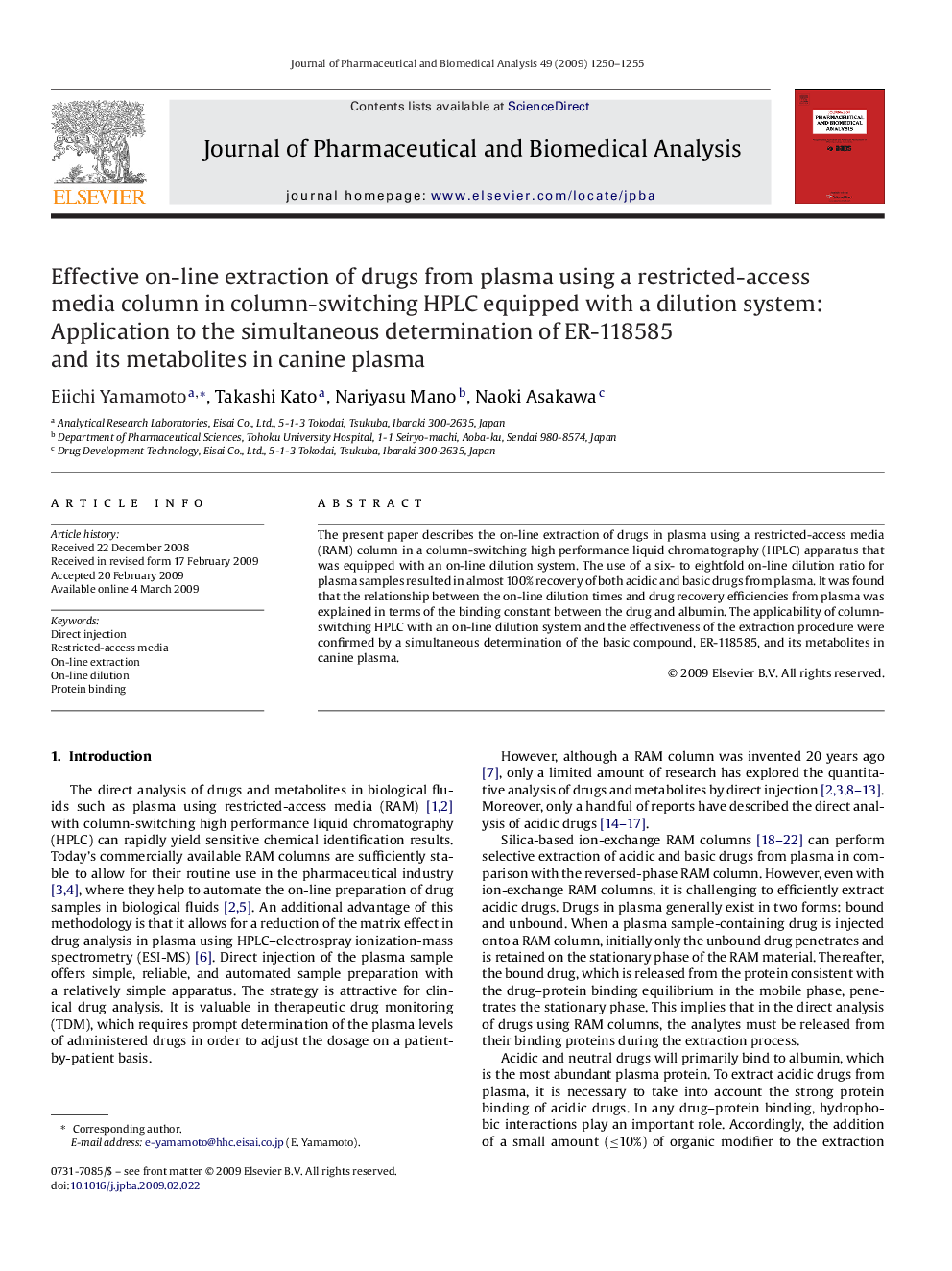 Effective on-line extraction of drugs from plasma using a restricted-access media column in column-switching HPLC equipped with a dilution system: Application to the simultaneous determination of ER-118585 and its metabolites in canine plasma