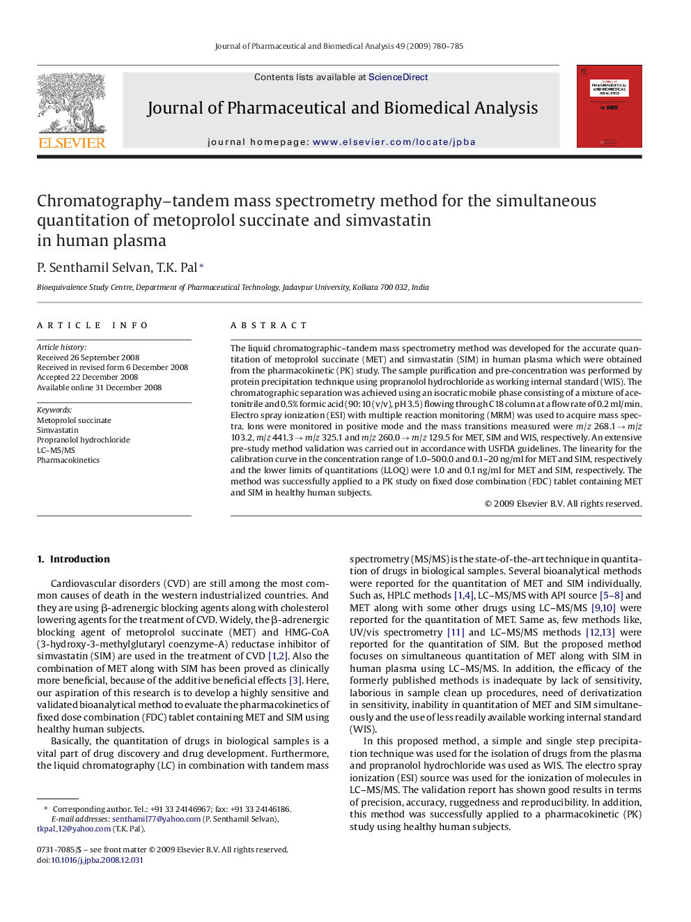 Chromatography-tandem mass spectrometry method for the simultaneous quantitation of metoprolol succinate and simvastatin in human plasma