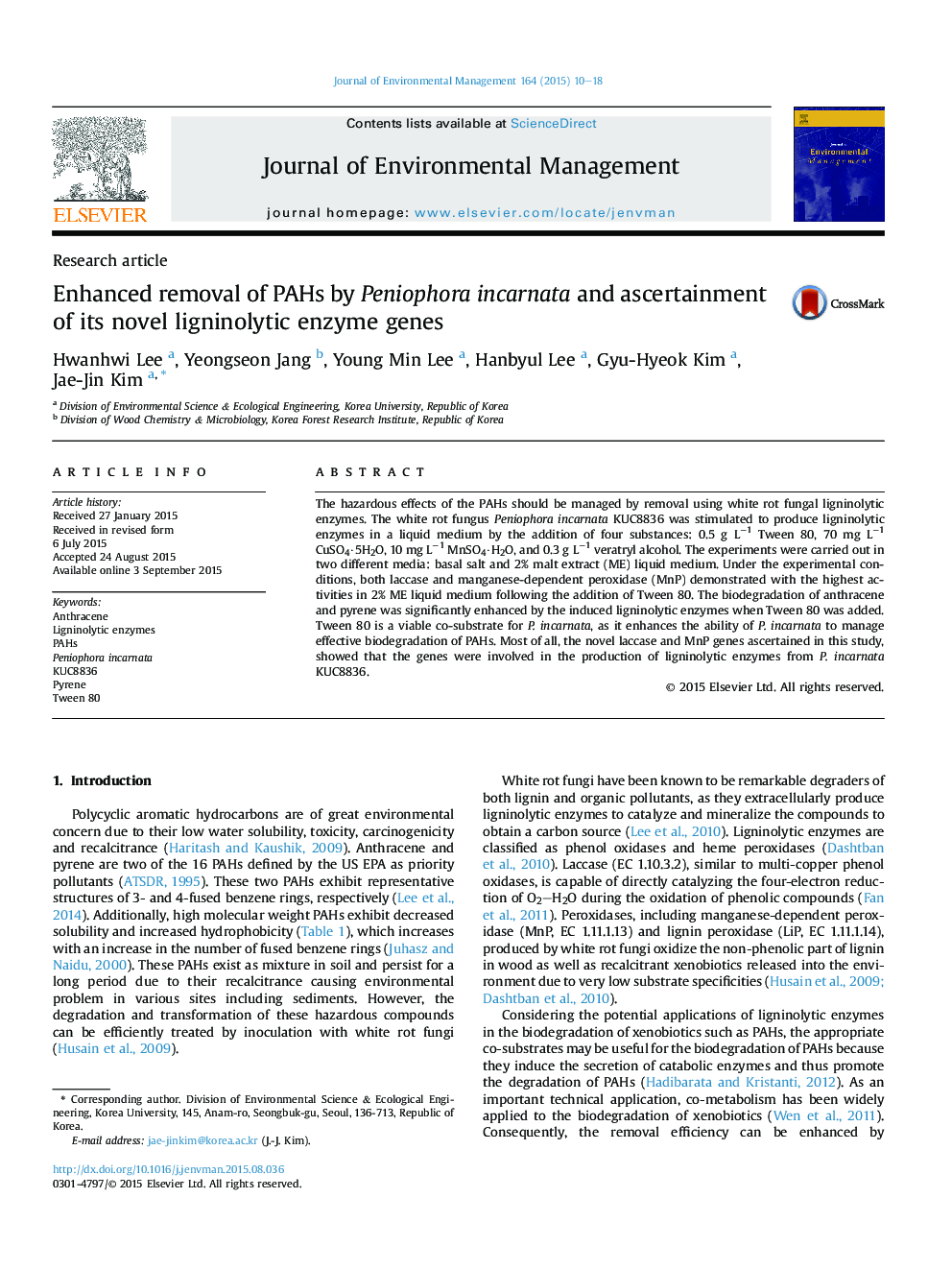 Enhanced removal of PAHs by Peniophora incarnata and ascertainment of its novel ligninolytic enzyme genes