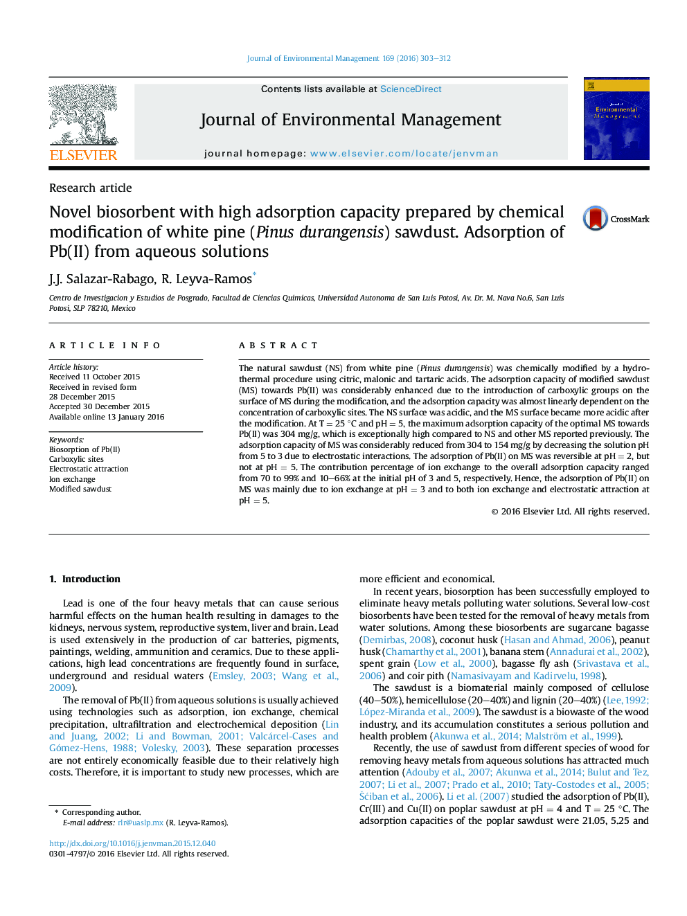 Novel biosorbent with high adsorption capacity prepared by chemical modification of white pine (Pinus durangensis) sawdust. Adsorption of Pb(II) from aqueous solutions