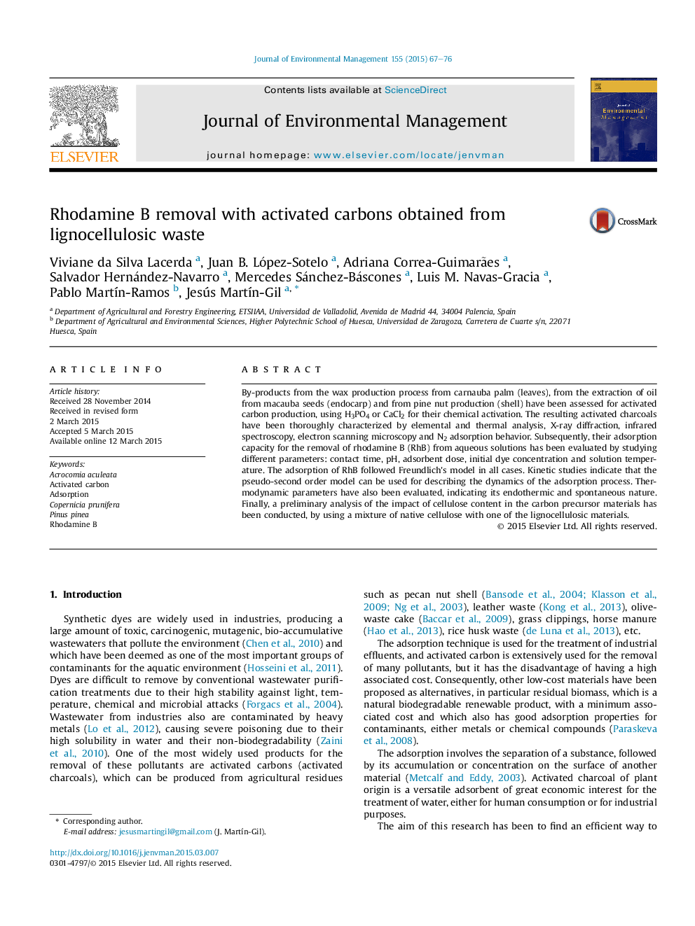 Rhodamine B removal with activated carbons obtained from lignocellulosic waste