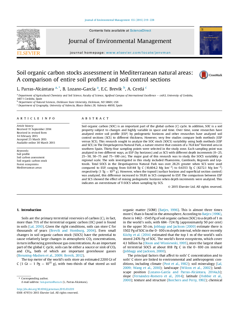 Soil organic carbon stocks assessment in Mediterranean natural areas: A comparison of entire soil profiles and soil control sections