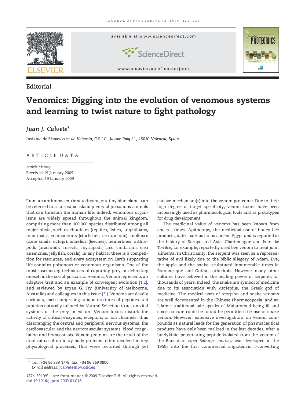 Venomics: Digging into the evolution of venomous systems and learning to twist nature to fight pathology