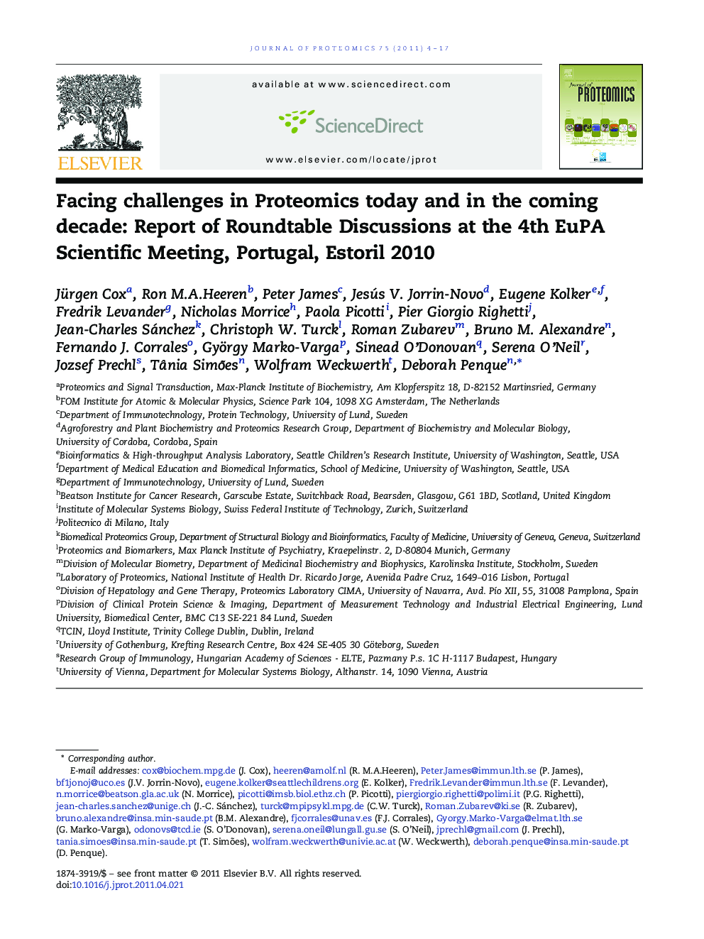 Facing challenges in Proteomics today and in the coming decade: Report of Roundtable Discussions at the 4th EuPA Scientific Meeting, Portugal, Estoril 2010