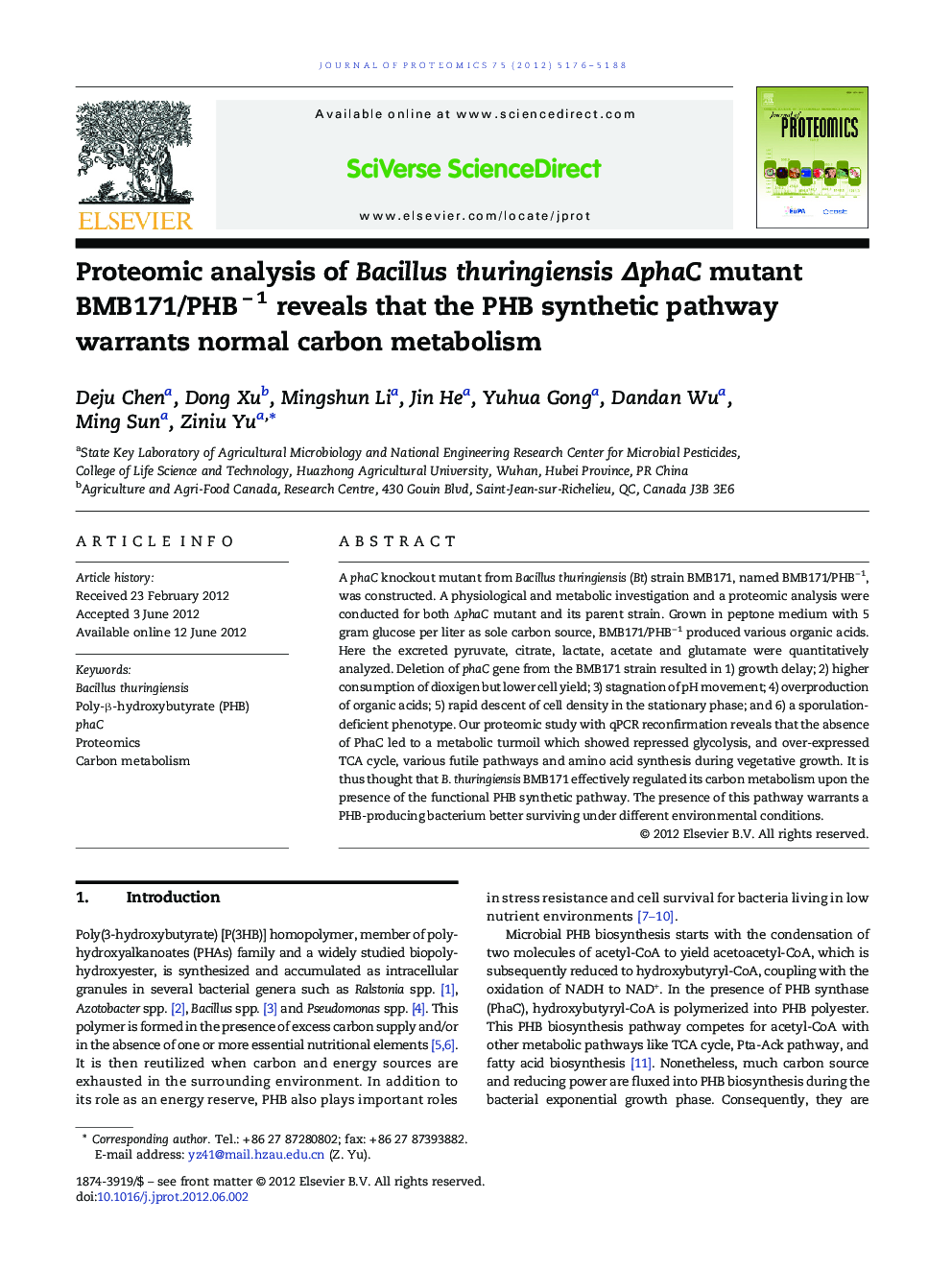 Proteomic analysis of Bacillus thuringiensis ÎphaC mutant BMB171/PHBâÂ 1 reveals that the PHB synthetic pathway warrants normal carbon metabolism