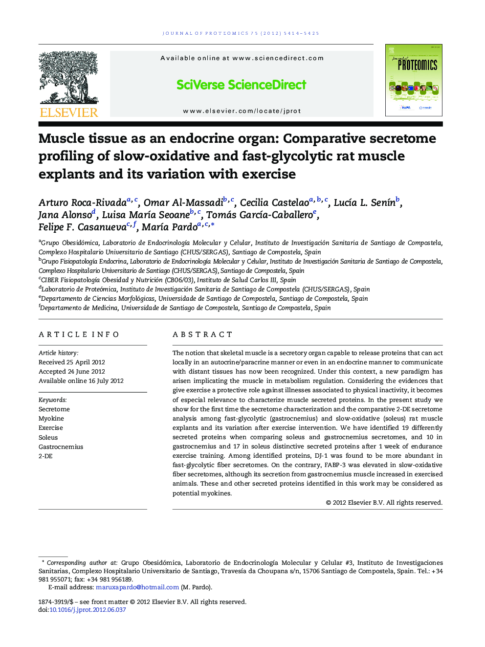 Muscle tissue as an endocrine organ: Comparative secretome profiling of slow-oxidative and fast-glycolytic rat muscle explants and its variation with exercise